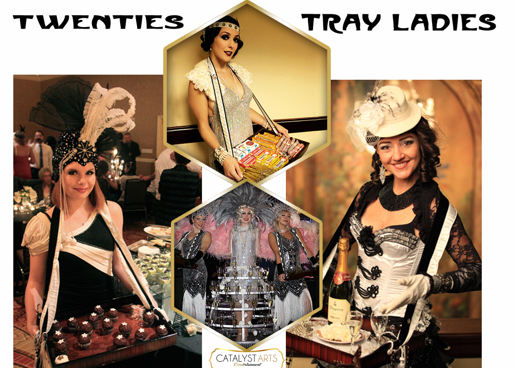 20's Tray Ladies