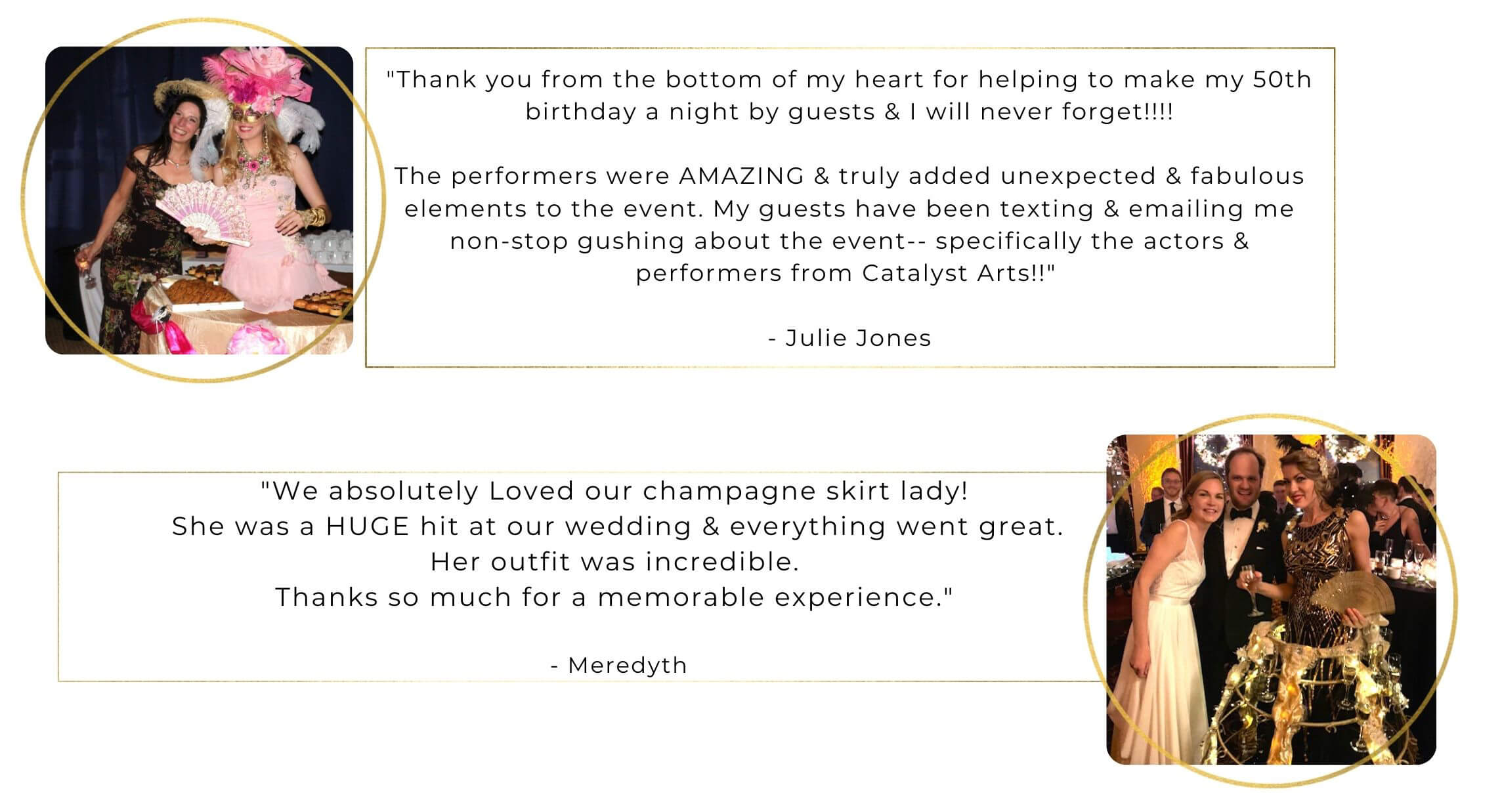 Client Testimonials for Catalyst Arts Entertainment