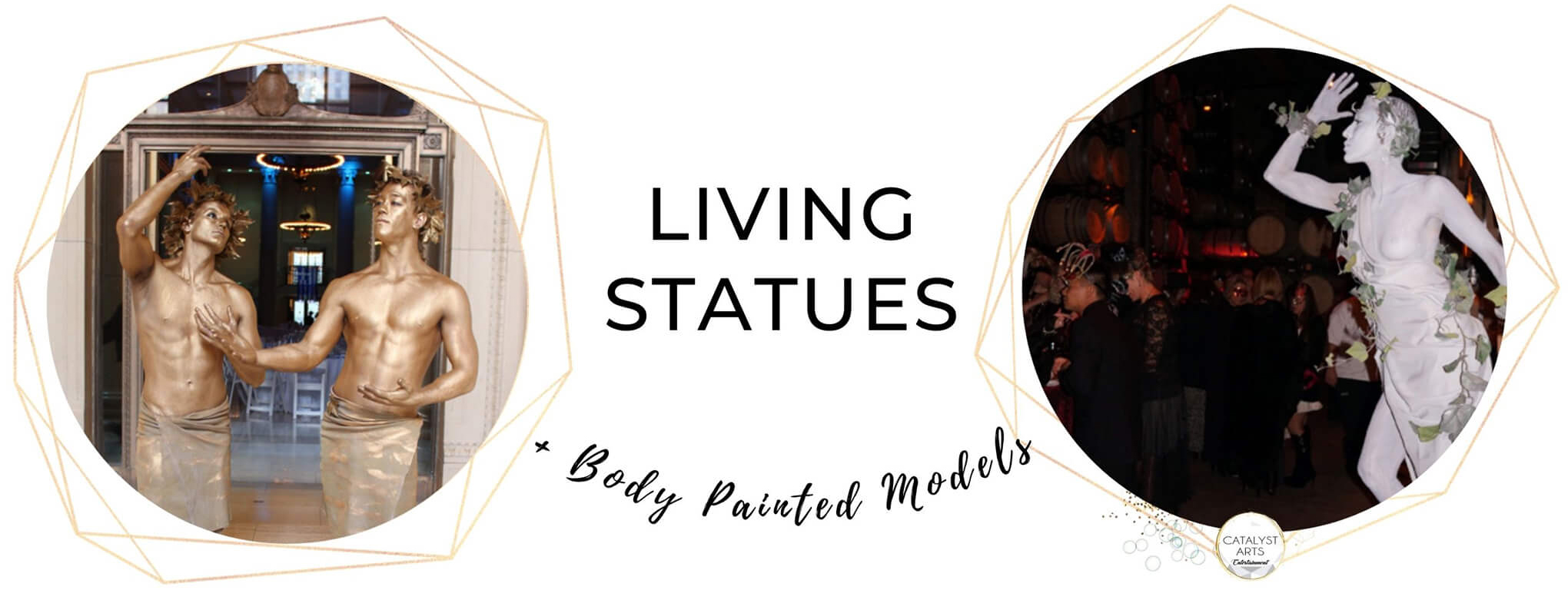 Living Statues in San Francisco Bay Area by Catalyst Arts Entertainment