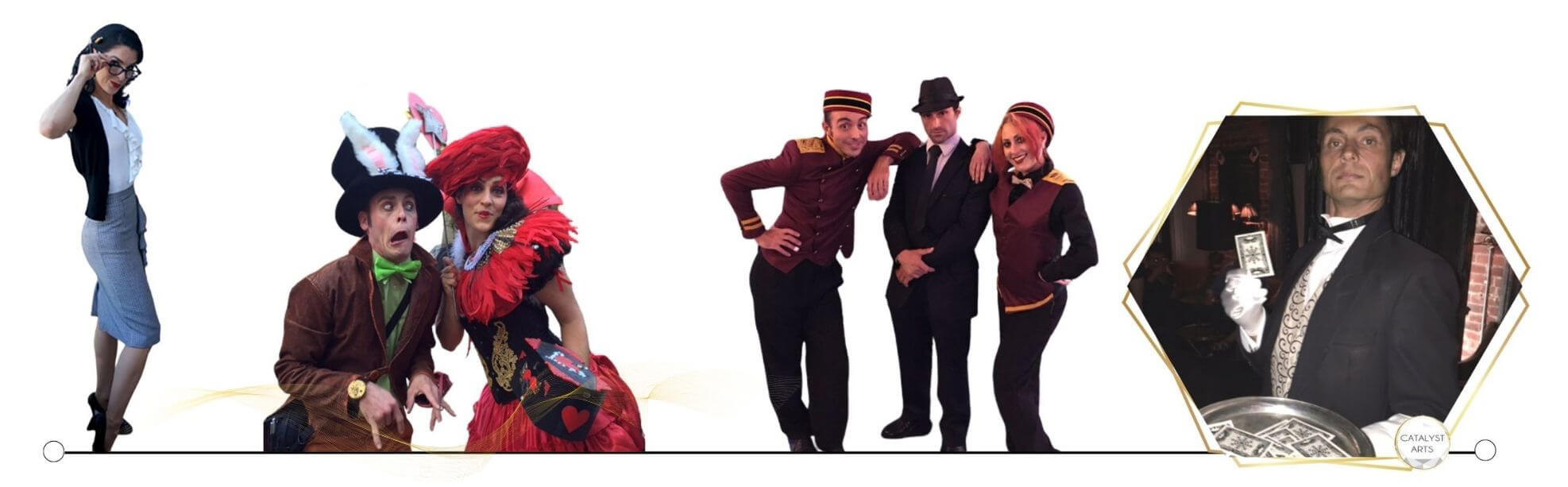 Character Actors & professional event performers by Catalyst Arts Entertainment